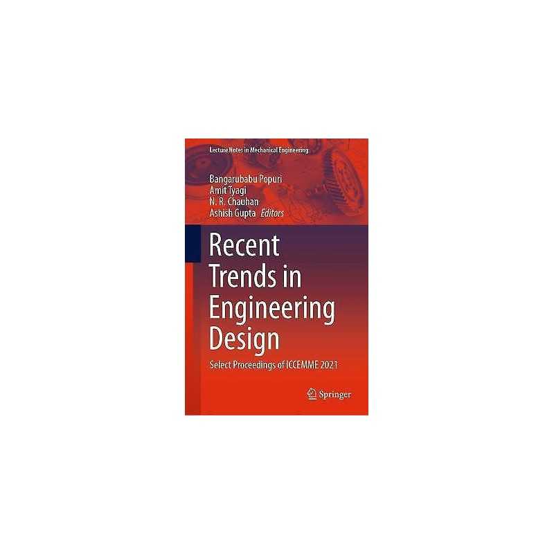 Recent Trends in Engineering Design - 9789811628993