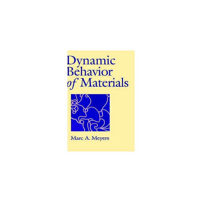 Dynamic Behavior of Materials - 9780471582625