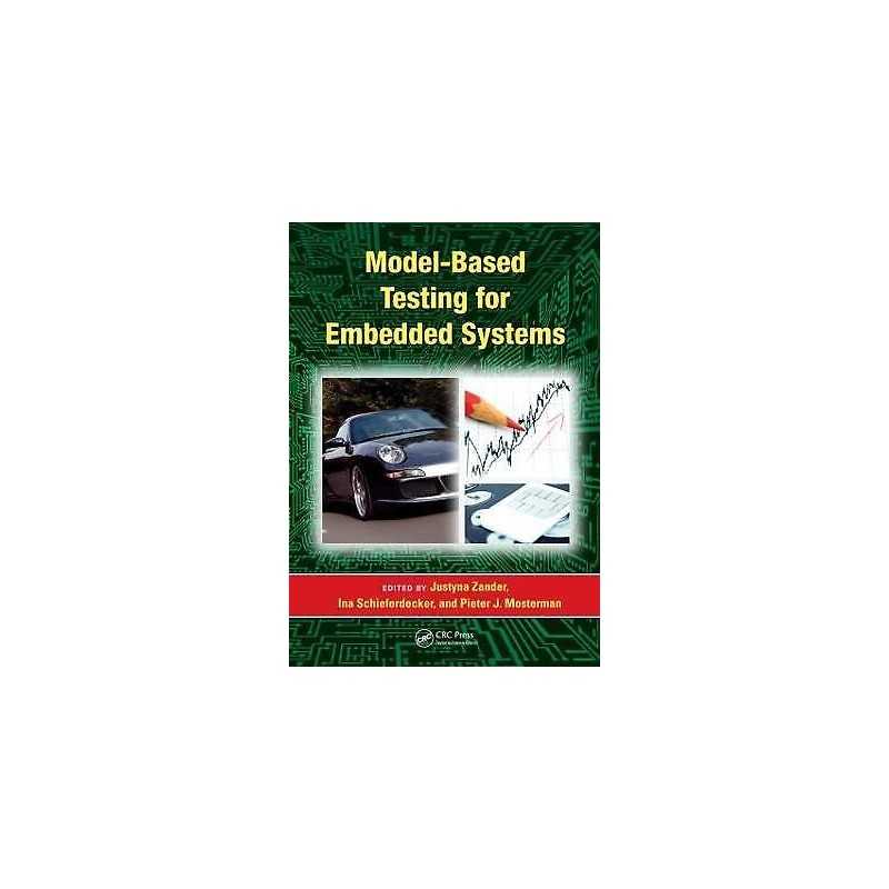 Model-Based Testing for Embedded Systems - 9781439818459