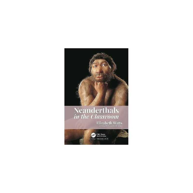 Neanderthals in the Classroom - 9781138476370