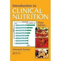 Introduction to Clinical Nutrition - 9781439818183