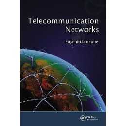 Telecommunication Networks - 9781439846360