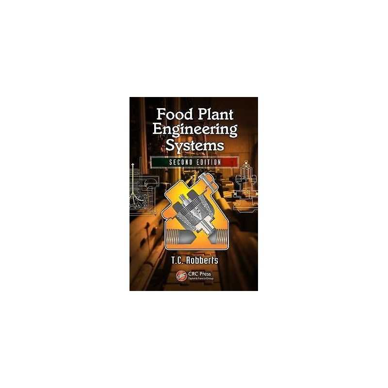 Food Plant Engineering Systems - 9781439848098