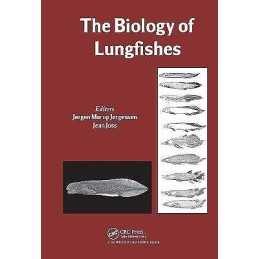 The Biology of Lungfishes - 9781578084319