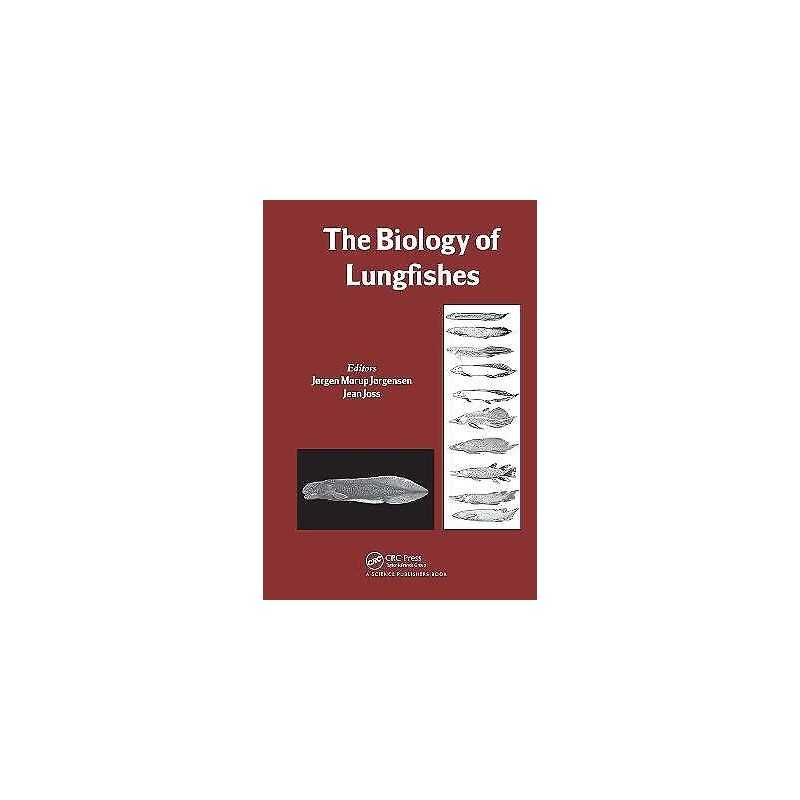 The Biology of Lungfishes - 9781578084319