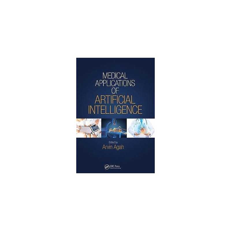 Medical Applications of Artificial Intelligence - 9781439884331