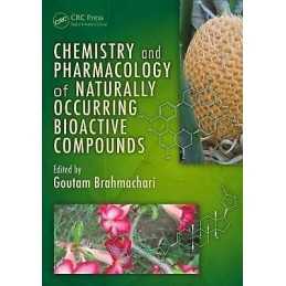 Chemistry and Pharmacology of Naturally Occurring Bioactive C... - 9781439891674