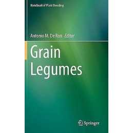 Grain Legumes - 9781493927968