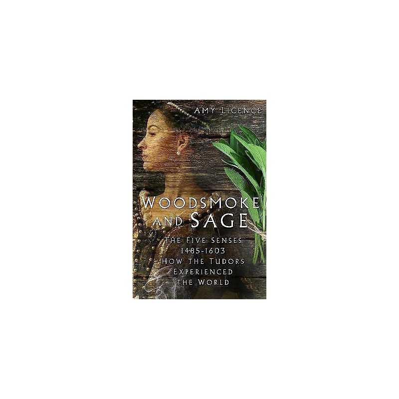 Woodsmoke and Sage - 9780750991988
