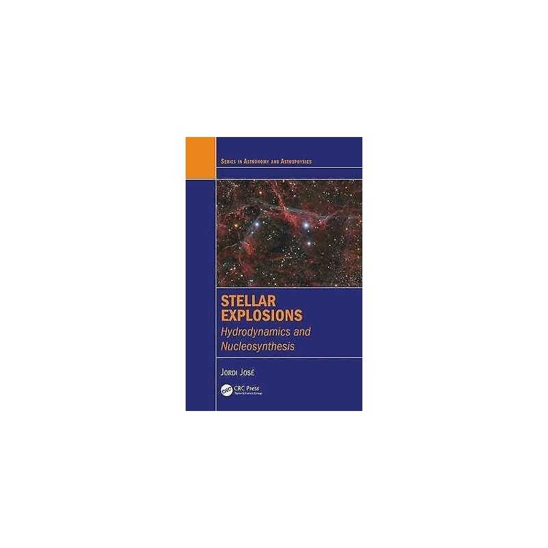 Stellar Explosions - 9781439853061