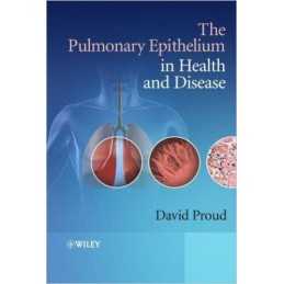The Pulmonary Epithelium in Health and Disease - 9780470059517
