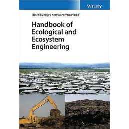 Handbook of Ecological and Ecosystem Engineering - 9781119678533