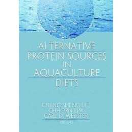 Alternative Protein Sources in Aquaculture Diets - 9781560221487