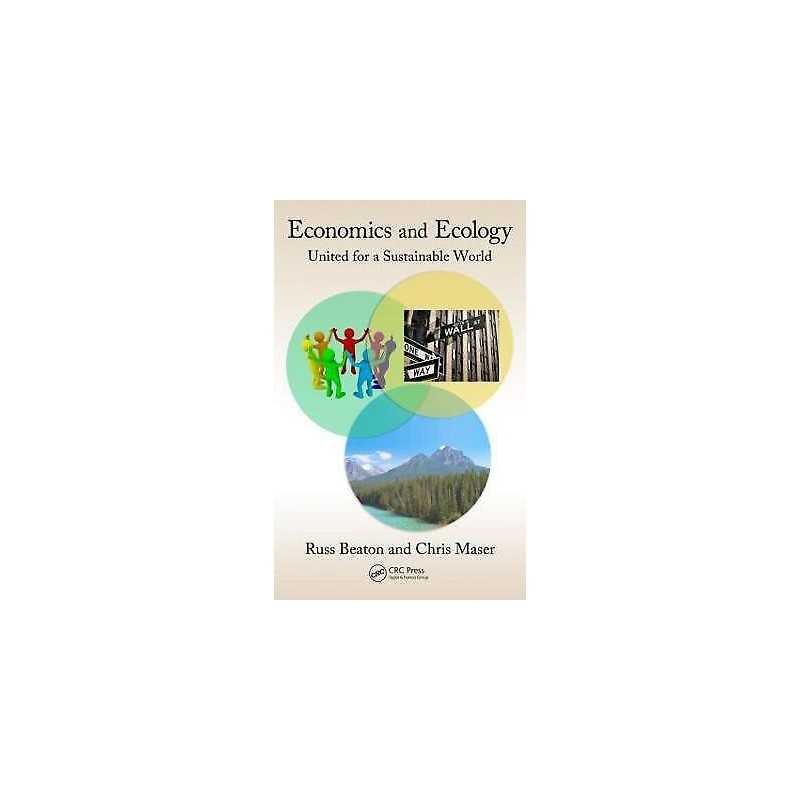 Economics and Ecology - 9781439852958