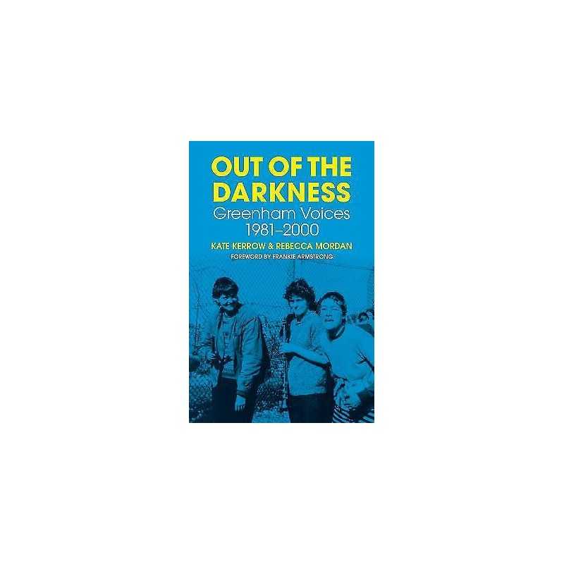 Out of the Darkness - 9780750995177