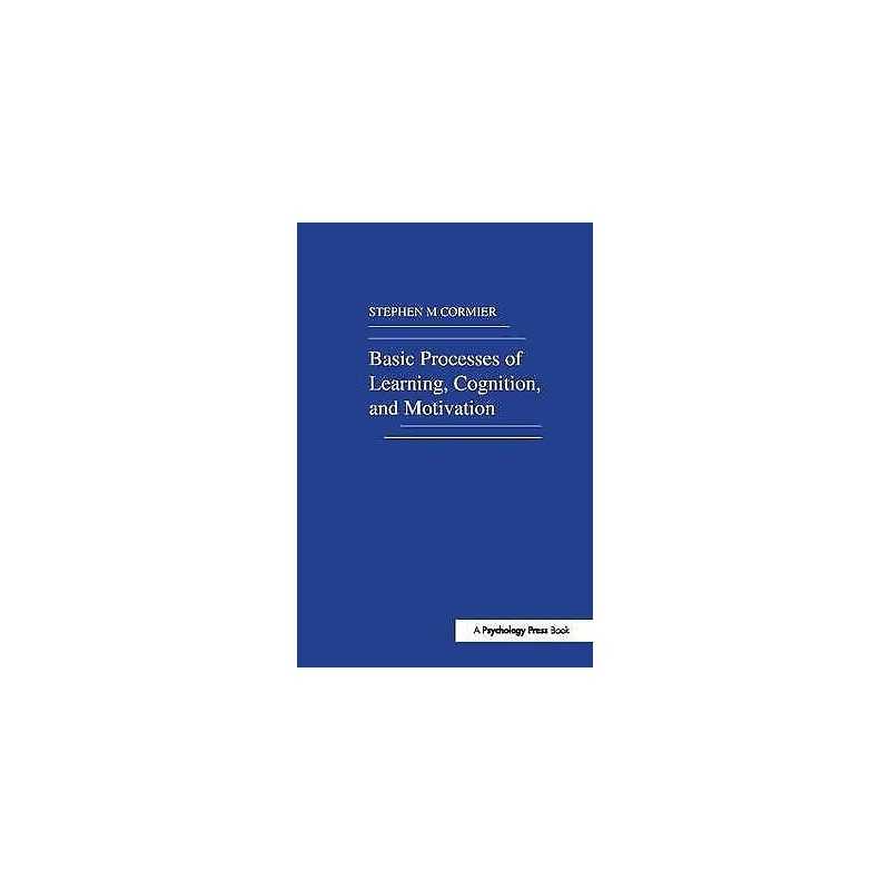 Basic Processes of Learning, Cognition, and Motivation - 9781138411739