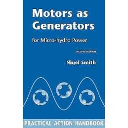 Motors as Generators for Micro-hydro Power - 9781853396458