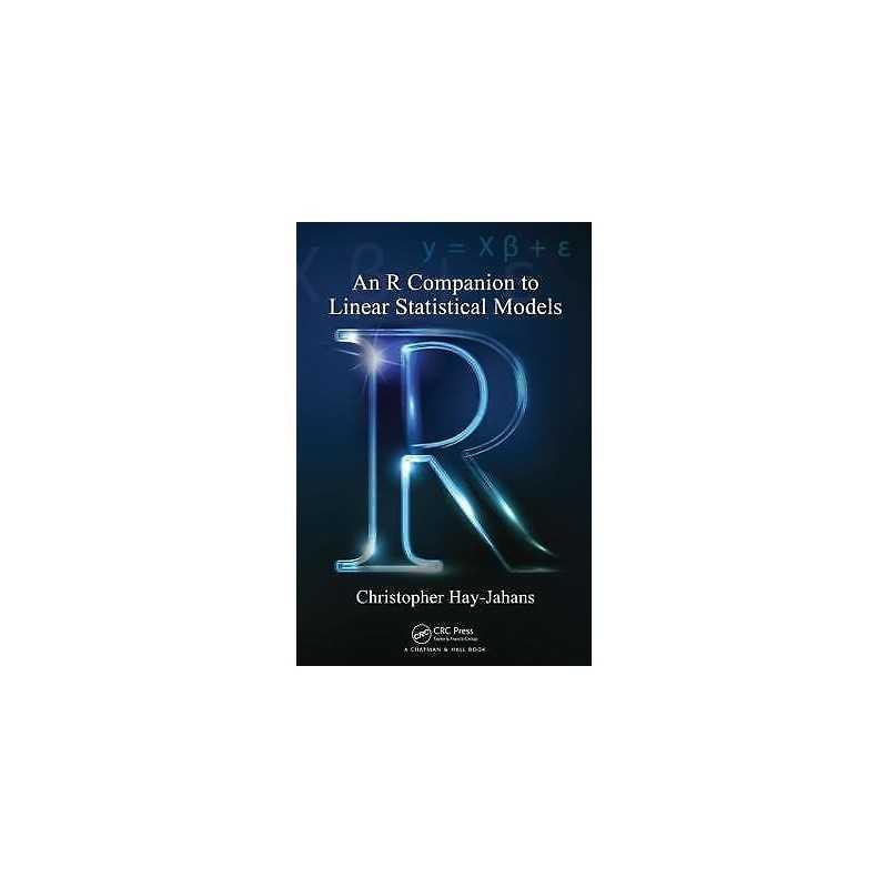 An R Companion to Linear Statistical Models - 9781439873656
