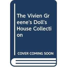The Vivien Greenes Dolls House Collection by Towner, Margaret Paperback Book