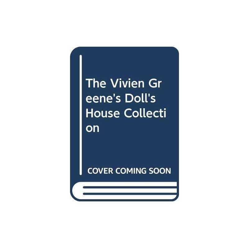 The Vivien Greenes Dolls House Collection by Towner, Margaret Paperback Book