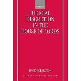 Judicial Discretion in the House of Lords - 9780198274421
