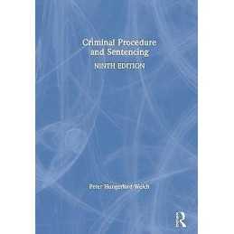 Criminal Procedure and Sentencing - 9780815376620