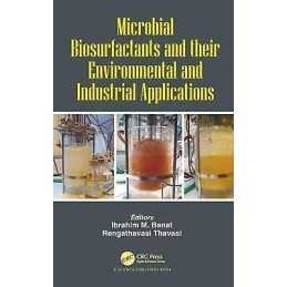 Microbial Biosurfactants and their Environmental and Industri... - 9781138197954