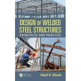 Design of Welded Steel Structures - 9781498708012