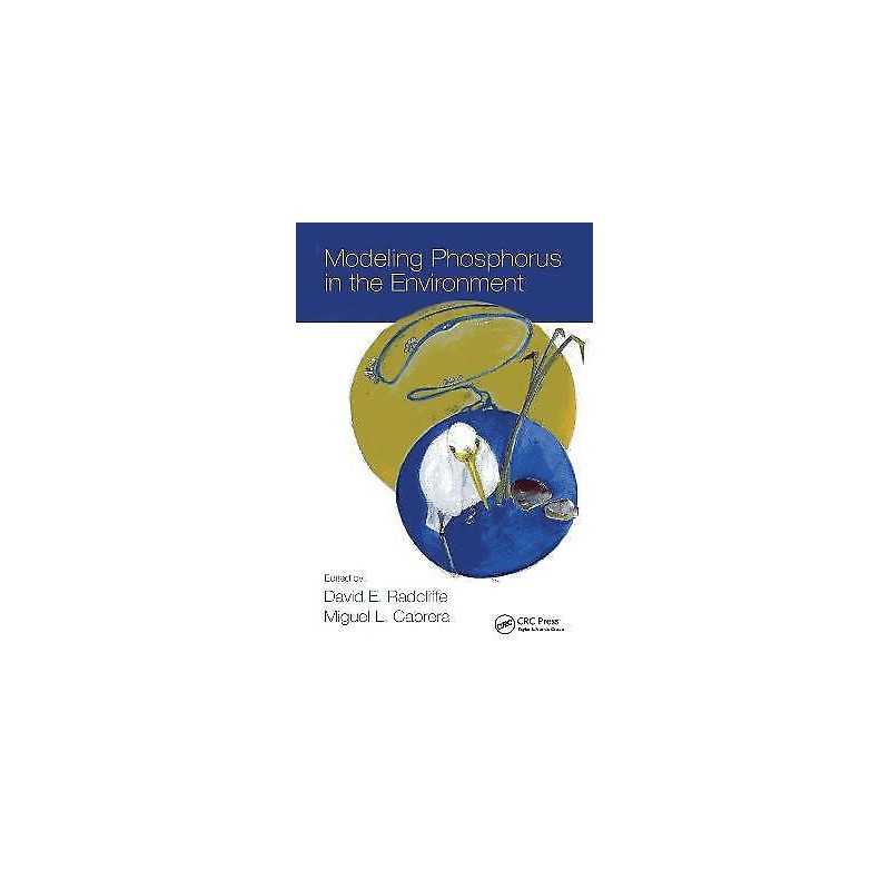 Modeling Phosphorus in the Environment - 9780849337772