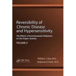 Reversibility of Chronic Disease and Hypersensitivity,Volume 2 - 9781439813430