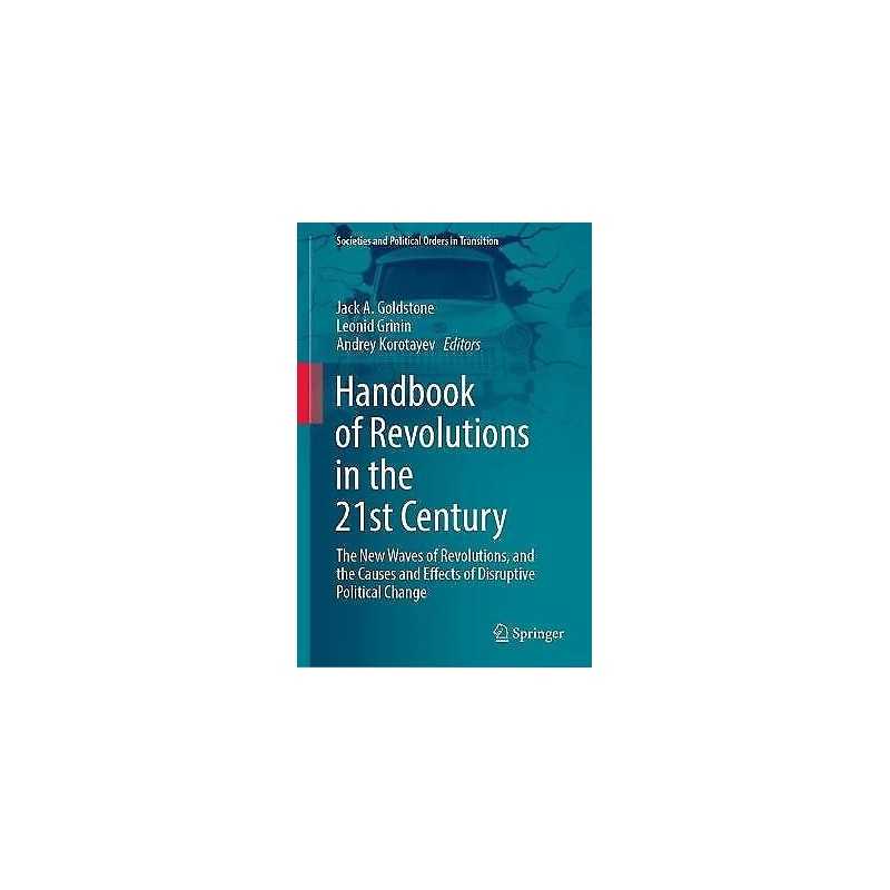 Handbook of Revolutions in the 21st Century - 9783030864675