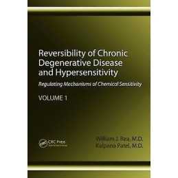 Reversibility of Chronic Degenerative Disease and Hypersensit... - 9781439813423