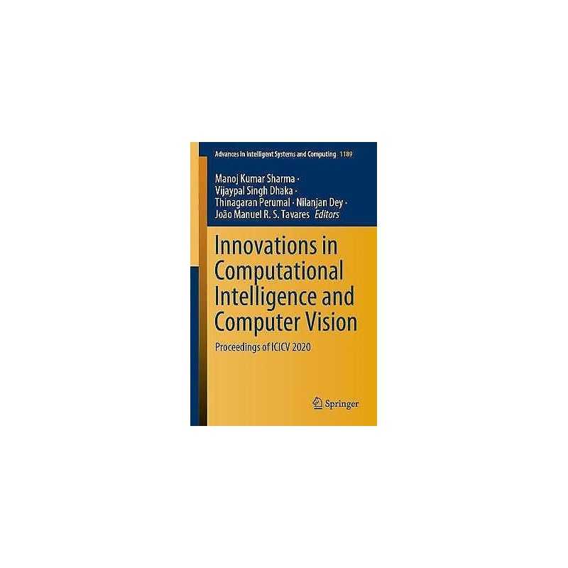 Innovations in Computational Intelligence and Computer Vision - 9789811560668