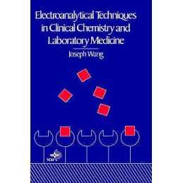 Electroanalytical Techniques in Clinical Chemistry and Labora... - 9780471187059