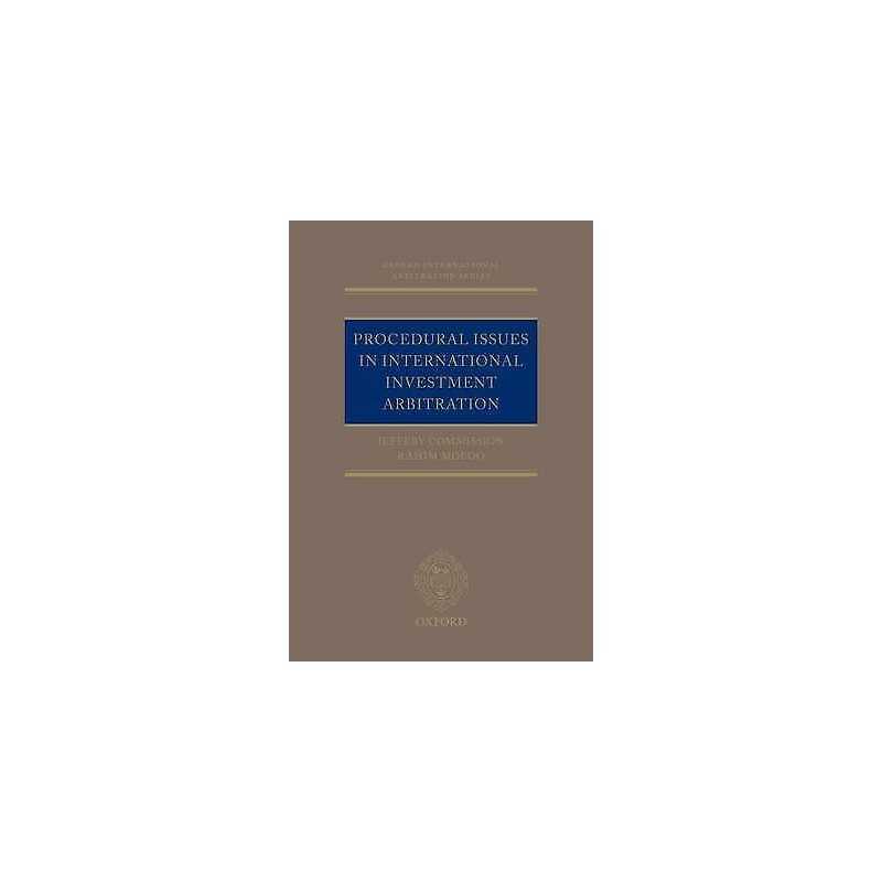 Procedural Issues in International Investment Arbitration - 9780198729037