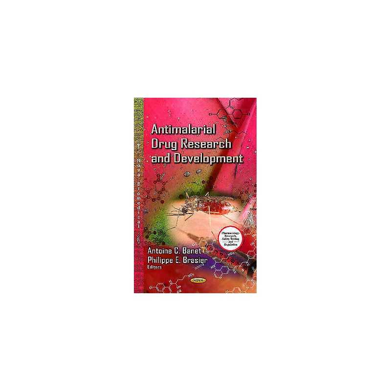 Antimalarial Drug Research & Development - 9781629482088