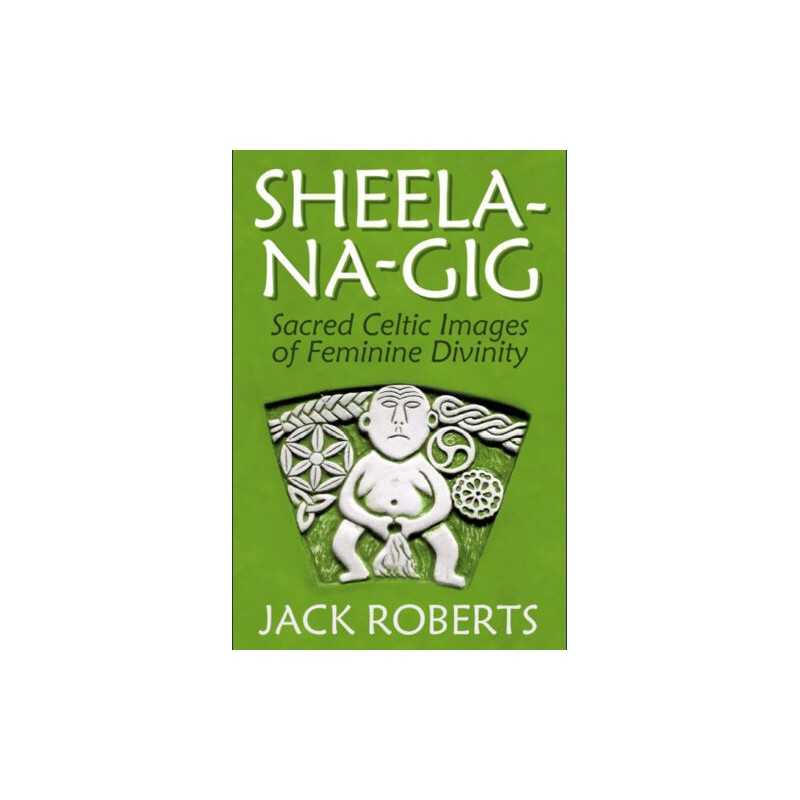 Sheela-na-gig - 9781934170793