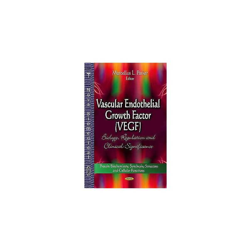 Vascular Endothelial Growth Factor (VEGF) - 9781626186552