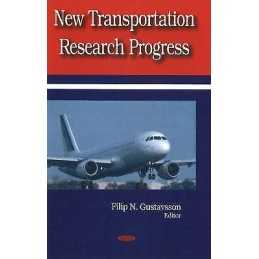 New Transportation Research Progress - 9781604560329