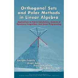 Orthogonal Sets and Polar Methods in Linear Algebra - 9780471328896