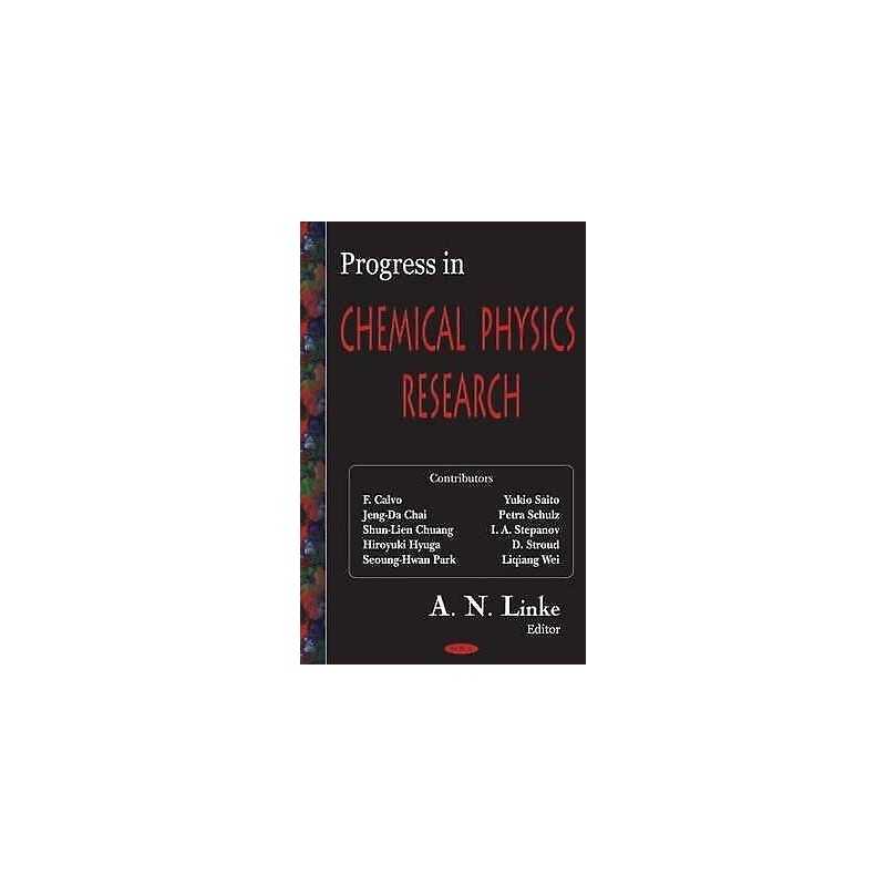 Progress in Chemical Physics Research - 9781594544514