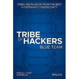 Tribe of Hackers Blue Team - 9781119643418