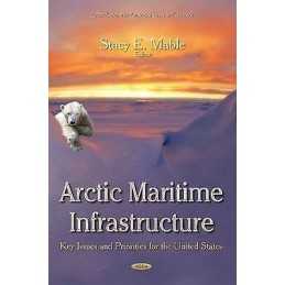 Arctic Maritime Infrastructure - 9781633215023