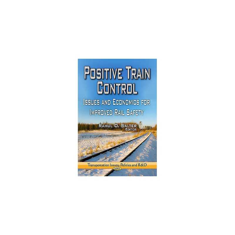 Positive Train Control - 9781626182714