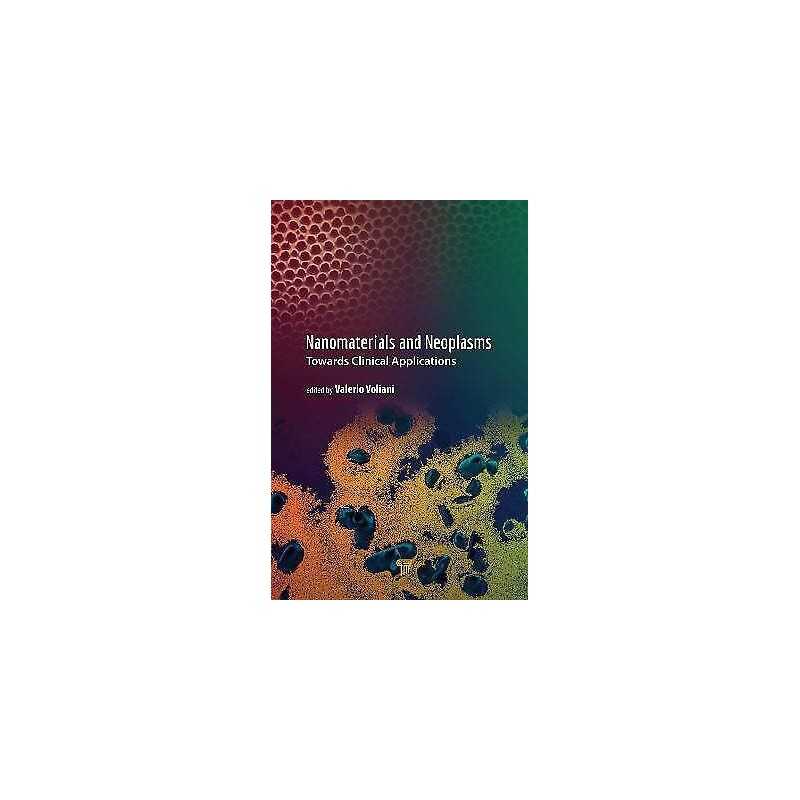 Nanomaterials and Neoplasms - 9789814800396