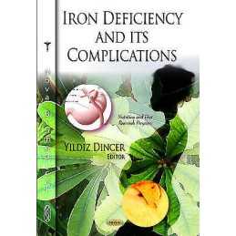 Iron Deficiency & its Complications - 9781613248546