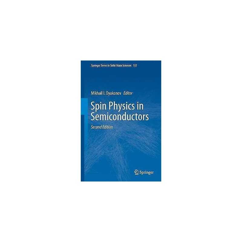 Spin Physics in Semiconductors - 9783319654355
