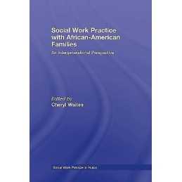 Social Work Practice with African American Families - 9780789033918