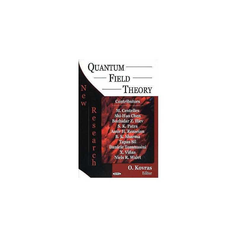 Quantum Field Theory - 9781594545092