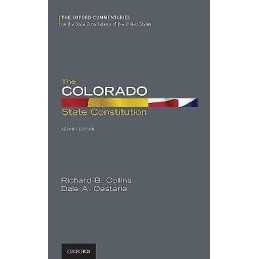 The Colorado State Constitution - 9780190907723